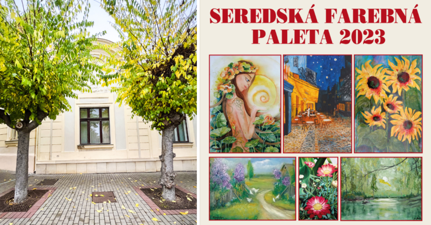 Príďte na vernisáž k umeleckej výstave neprofesionálnych tvorcov Seredská farebná paleta 2023. Vystavené diela si v Mestskom múzeu v Seredi budete môcť pozrieť do konca augusta